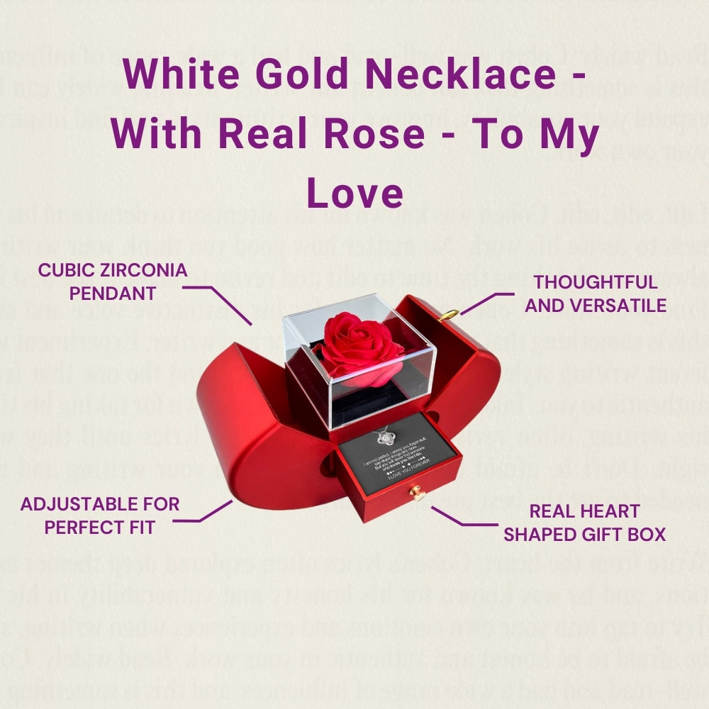 White Gold Necklace - With Real Rose - To My Love